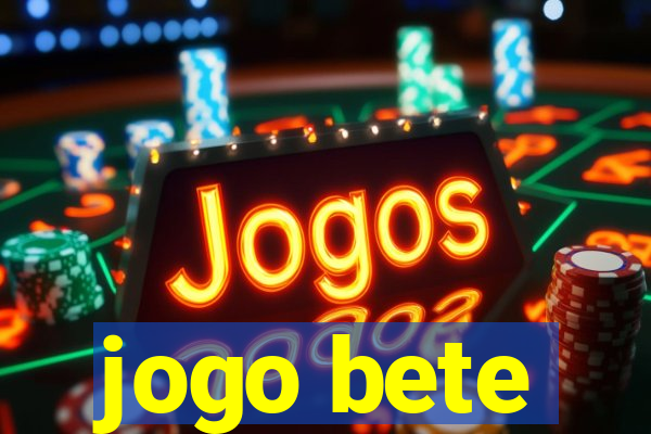 jogo bete